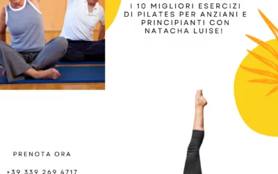 I 10 Migliori Esercizi di Pilates per Anziani e Principianti con Natacha Luise